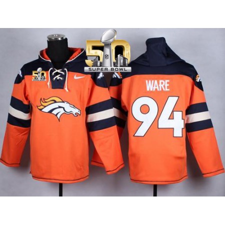 Broncos #94 DeMarcus Ware Orange Super Bowl 50 Player Pullover NFL Hoodie